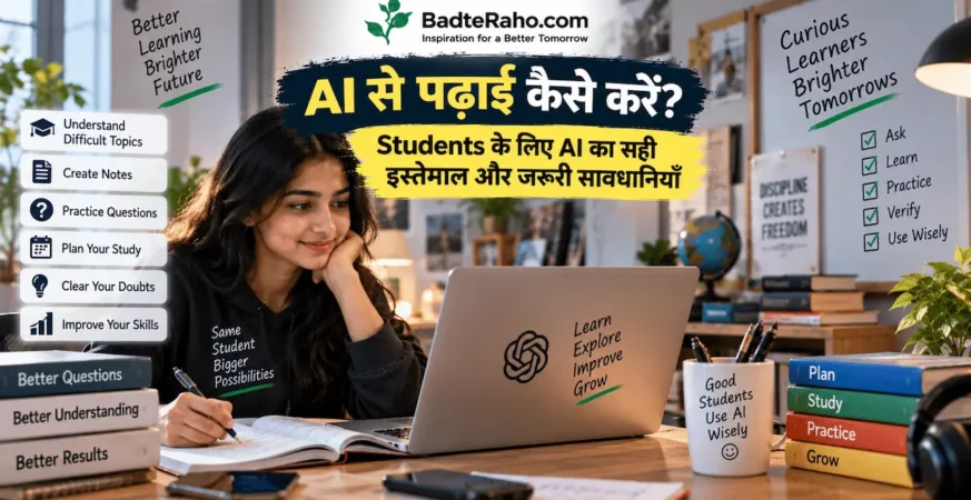 AI Study Smarter, Grow Brighter BadteRaho