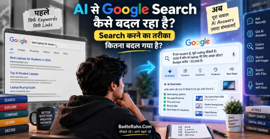 How AI changing the Google Search BadteRaho